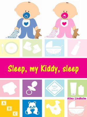cover image of Sleep, my Kiddy, sleep